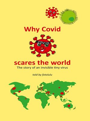 cover image of Why Covid scares the world